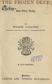 Cover of: The frozen deep, and other tales by Wilkie Collins