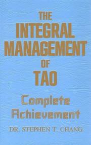 Cover of: The integral management of Tao: complete achievement