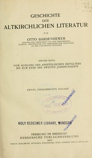Cover of: Geschichte der altkerchlichen Literatur