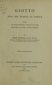Cover of: Giotto and his works in Padua by John Ruskin