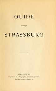 Cover of: Guide through Strasbourg by 