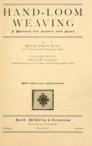 Cover of: Hand-loom weaving by Mattie Phipps Todd