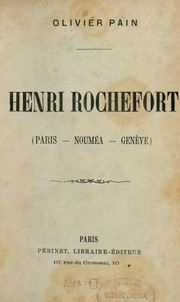 Cover of: Henri Rochefort by Olivier Pain