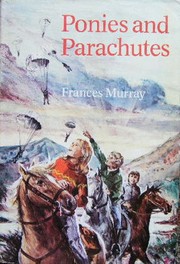 Cover of: Ponies and parachutes