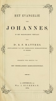 Cover of: Het Evangelie van Johannes by B. F. Matthes