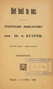 Cover of: Het heil in ons by Abraham Kuyper