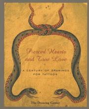Cover of: Pierced Hearts and True Love: A Century of Drawings for Tattoos