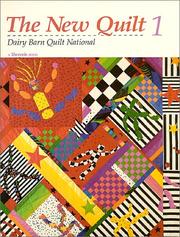 Cover of: The New Quilt 1  by Dairy Barn Quilt National