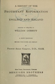 Cover of: A history of the Protestant reformation in England and Ireland