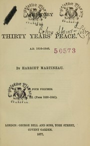Cover of: A history of the thirty years' peace, A.D. 1816-1846