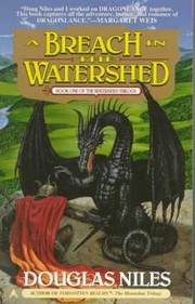 Cover of: A breach in the Watershed by Douglas Niles
