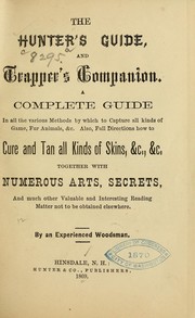 Cover of: The hunter's guide, and trapper's companion