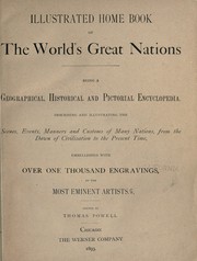 Cover of: Illustrated home book of the world's great nations