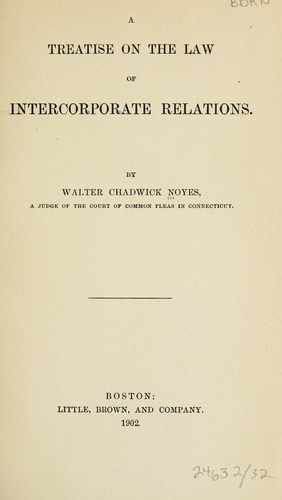 A treatise on the law of intercorporate relations.