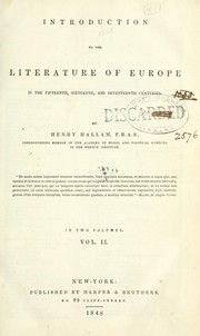 Cover of: Introduction to the literature of Europe in the fifteenth, sixteenth and seventeenth centuries