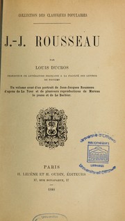 Cover of: J.-J. Rousseau: un volume orné d'un portrait de Jean-Jacques Rousseau