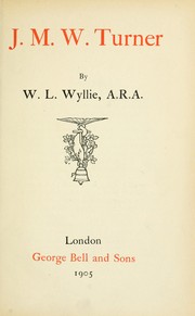 Cover of: J.M.W. Turner by Wyllie, W. L.