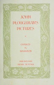 John Ploughman's pictures by Charles Haddon Spurgeon