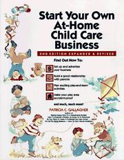 Cover of: Start Your Own at Home Child Care Business