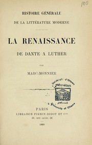 Cover of: La Renaissance, de Dante à Luther \