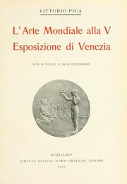 Cover of: L'Arte mondiale alla V Esposizione di Venezia