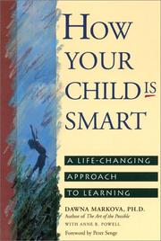 Cover of: How your child is smart: a life changing approach to learning