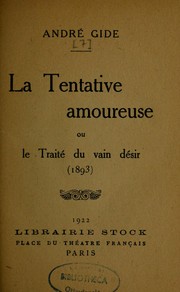 Cover of: La tentative amoureuse, ou Le traité du vain désir (1893) by André Gide