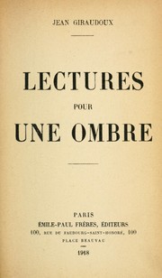Cover of: Lectures pour une ombre by Jean Giraudoux