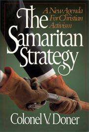 Cover of: The Samaritan strategy: a new agenda for Christian activism