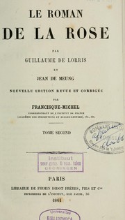 Cover of: Le Roman de la Rose by Guillaume de Lorris