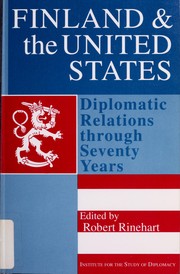 Cover of: Finland and the United States: Diplomatic Relations Through Seventy Years
