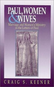 Cover of: Paul, women & wives by Craig S. Keener