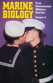 Cover of: Marine Biology (True Homosexual Military Stories, Vol. 4) by Winston Leyland