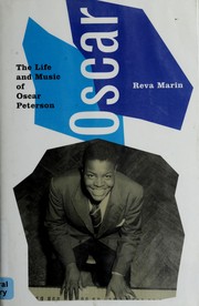 Cover of: Oscar: the life and music of Oscar Peterson