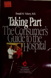 Cover of: Taking part: the survivor's guide to the hospital