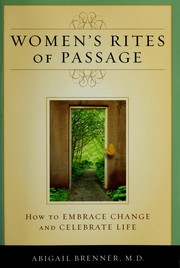 Cover of: Women's rites of passage: how to embrace change and celebrate life