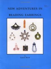 New adventures in beading earrings by Laura Reid