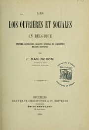Cover of: Les Lois ouvrières et sociales en Belgique by P. van Nerom