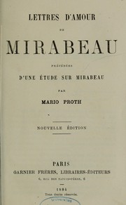 Lettres d'amour de Mirabeau by Honoré-Gabriel de Riquetti comte de Mirabeau