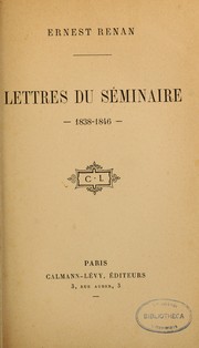 Cover of: Lettres du séminaire, 1838-1846.