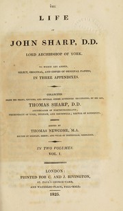 Cover of: The life of John Sharp, D.D., Lord Archbishop of York by Sharp, John