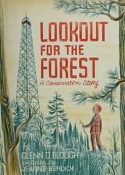 Cover of: Lookout for the forest by Glenn Orlando Blough