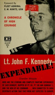 Cover of: Lt. John F. Kennedy - expendable! by Chandler Whipple