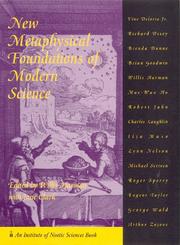 Cover of: The Metaphysical foundations of modern science by edited by Willis Harman with Jane Clark.