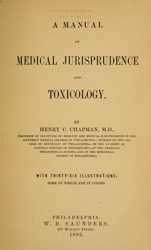 A manual of medical jurisprudence and toxicology.