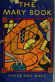 Cover of: The Mary book. by F. J. Sheed