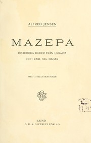 Cover of: Mazepa: historiska bilder fran Ukraina och Karl XII:s dagar