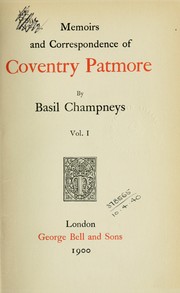 Cover of: Memoirs and correspondence of Coventry Patmore