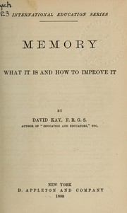 Cover of: Memory: what it is and how to improve it