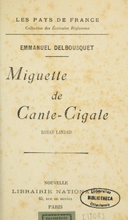 Cover of: Miguette de Cante-Cigale: roman landais